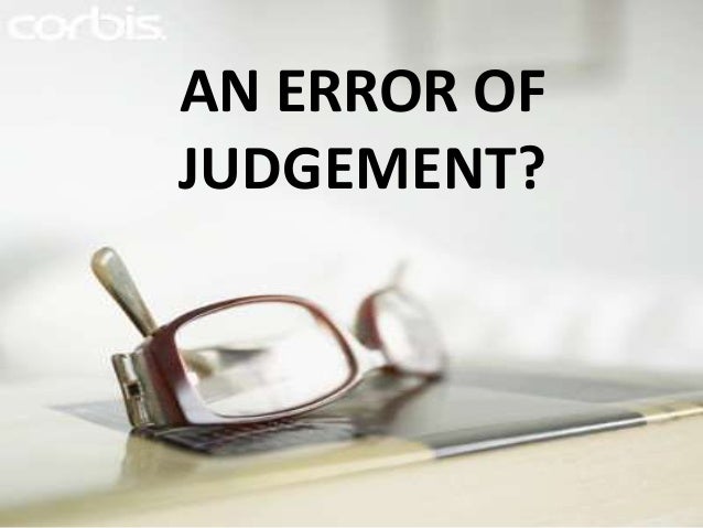 Error of Judgement